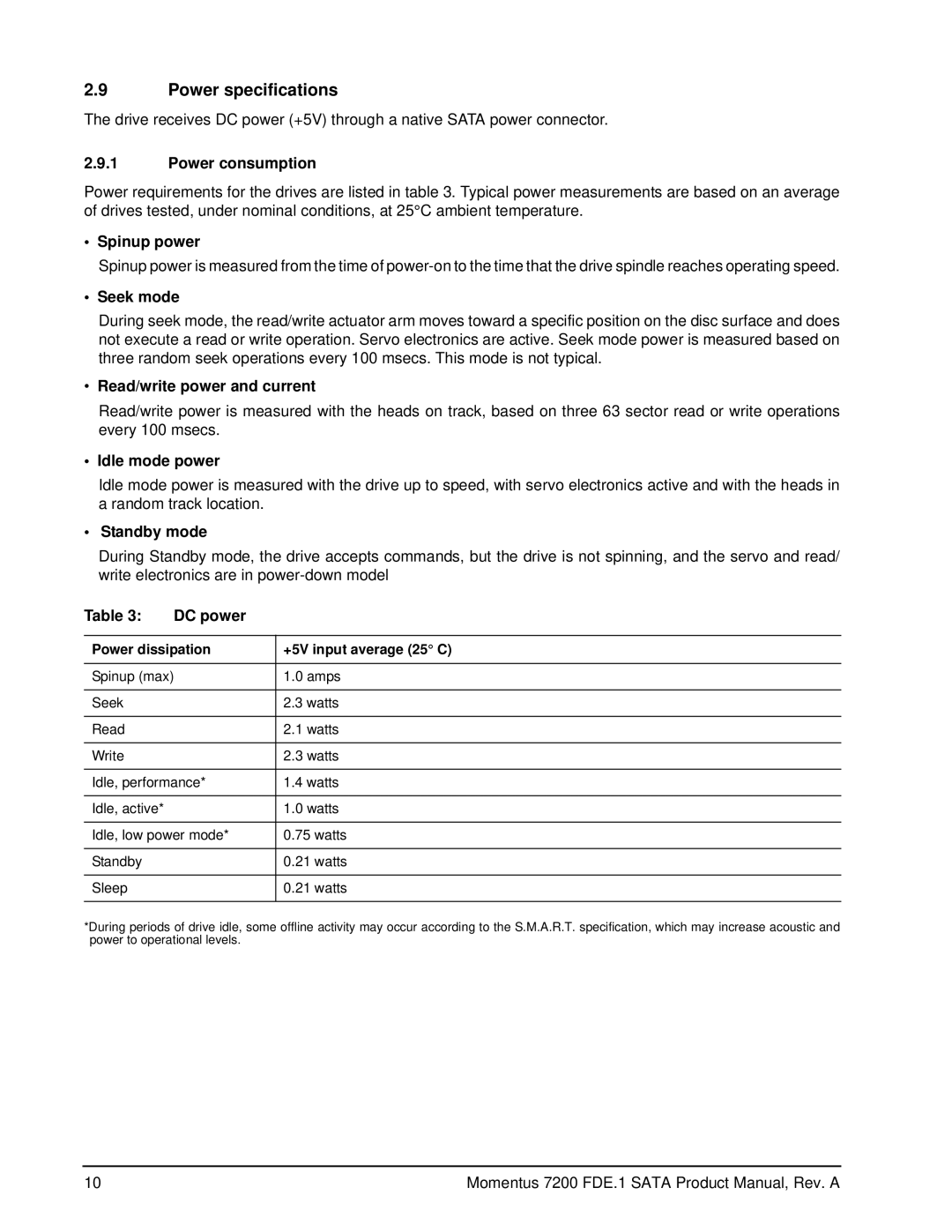 Seagate ST9120414ASG, ST980414ASG, ST9320424ASG, ST9250424ASG, ST9160414ASG manual Power specifications 