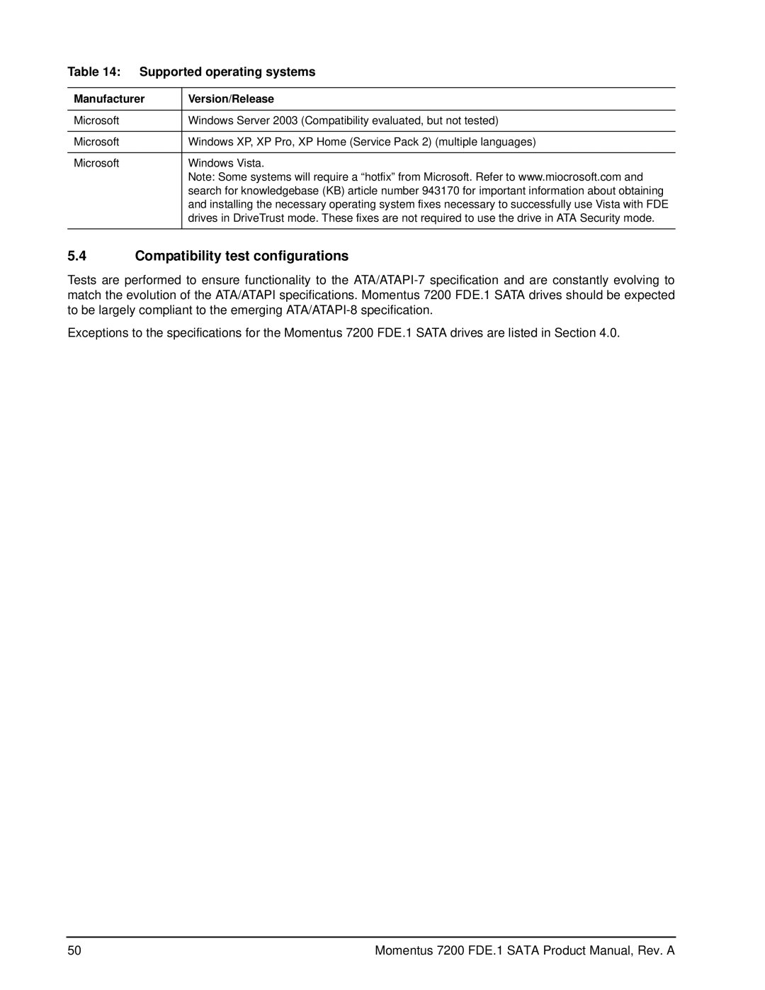 Seagate ST9320424ASG manual Compatibility test configurations, Supported operating systems, Manufacturer Version/Release 