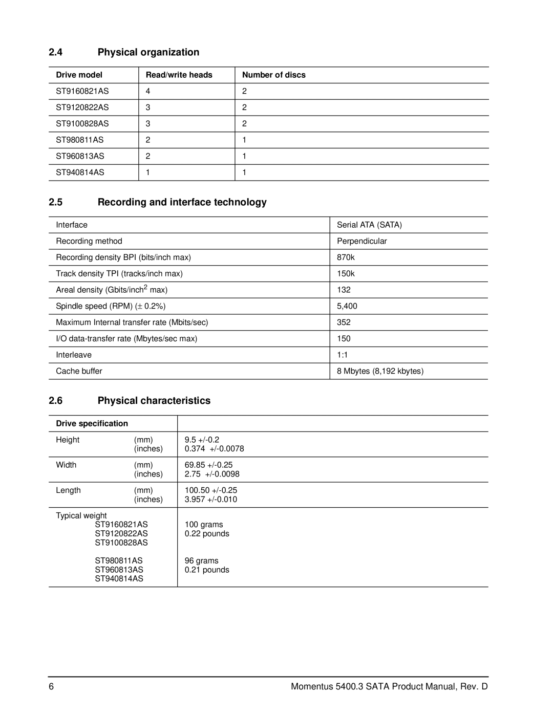 Seagate ST980811AS, ST960813AS manual Physical organization, Recording and interface technology, Physical characteristics 