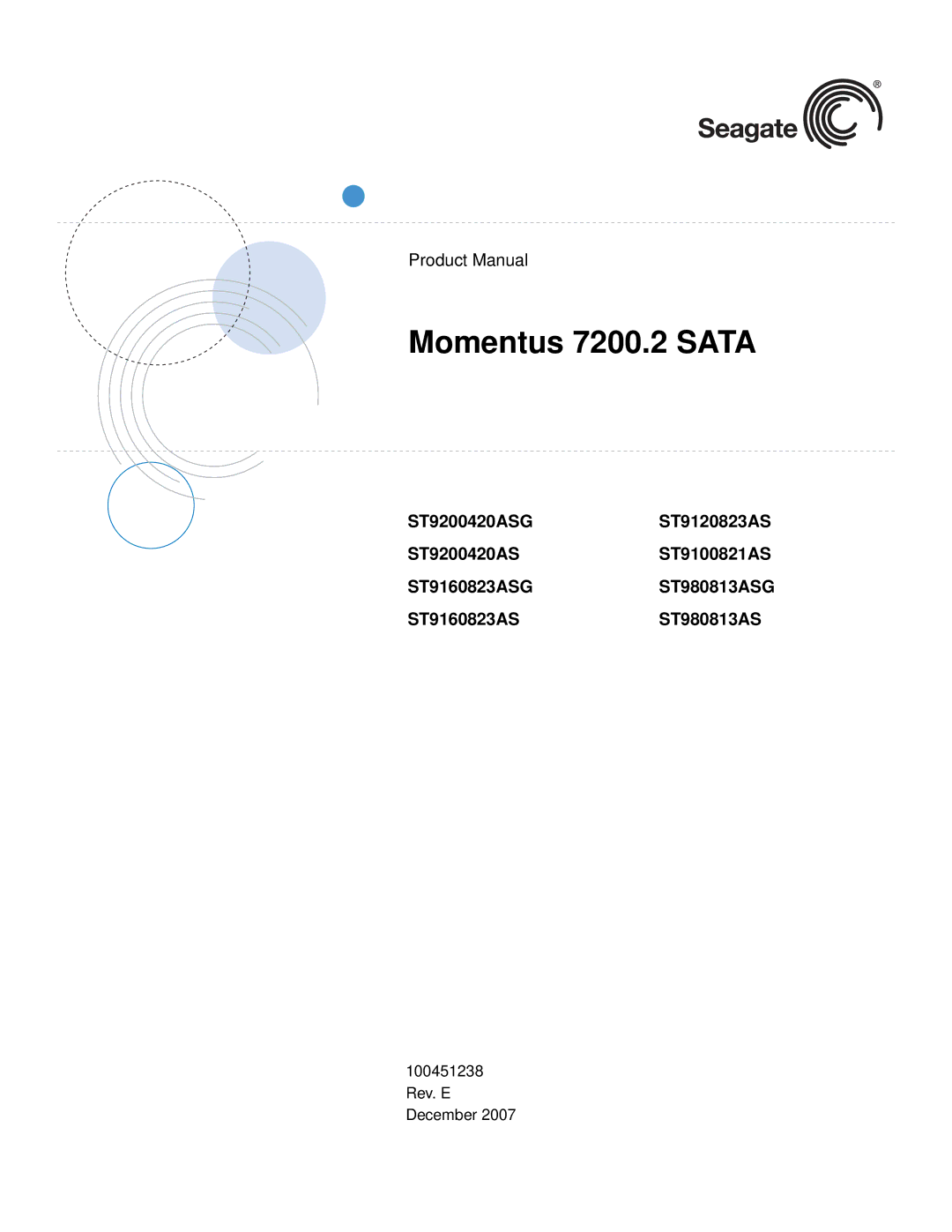 Seagate ST980813ASG, ST9200420ASG, ST9160823ASG, ST9120823AS, ST9100821AS manual Momentus 7200.2 Sata 