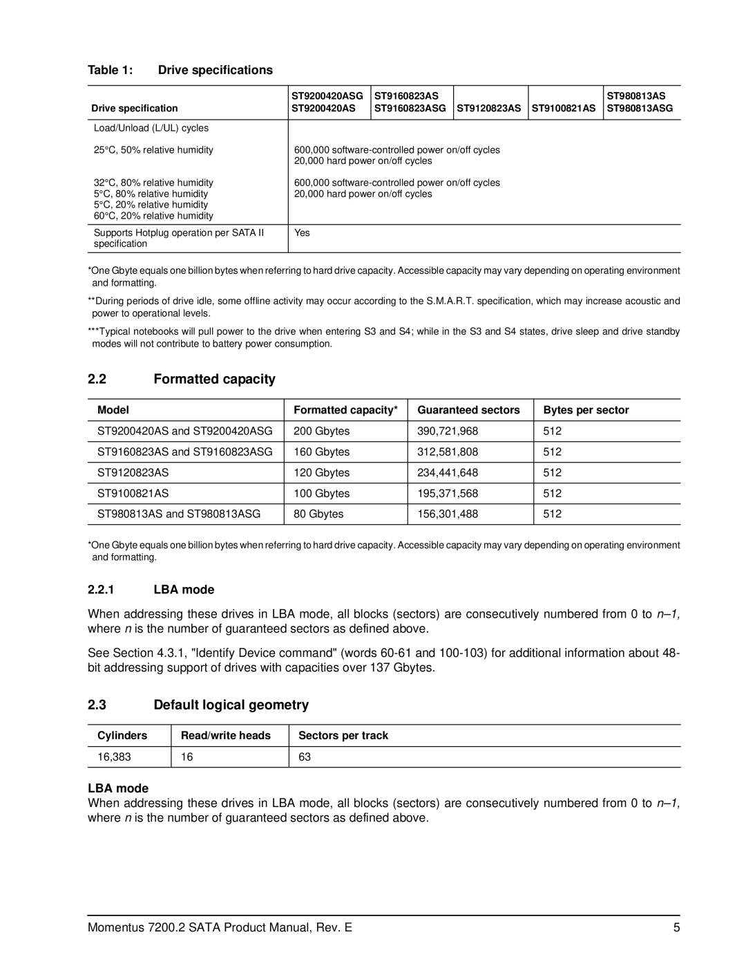 Seagate ST980813ASG, ST9200420ASG, ST9160823ASG, ST9120823AS manual Formatted capacity, Default logical geometry, LBA mode 