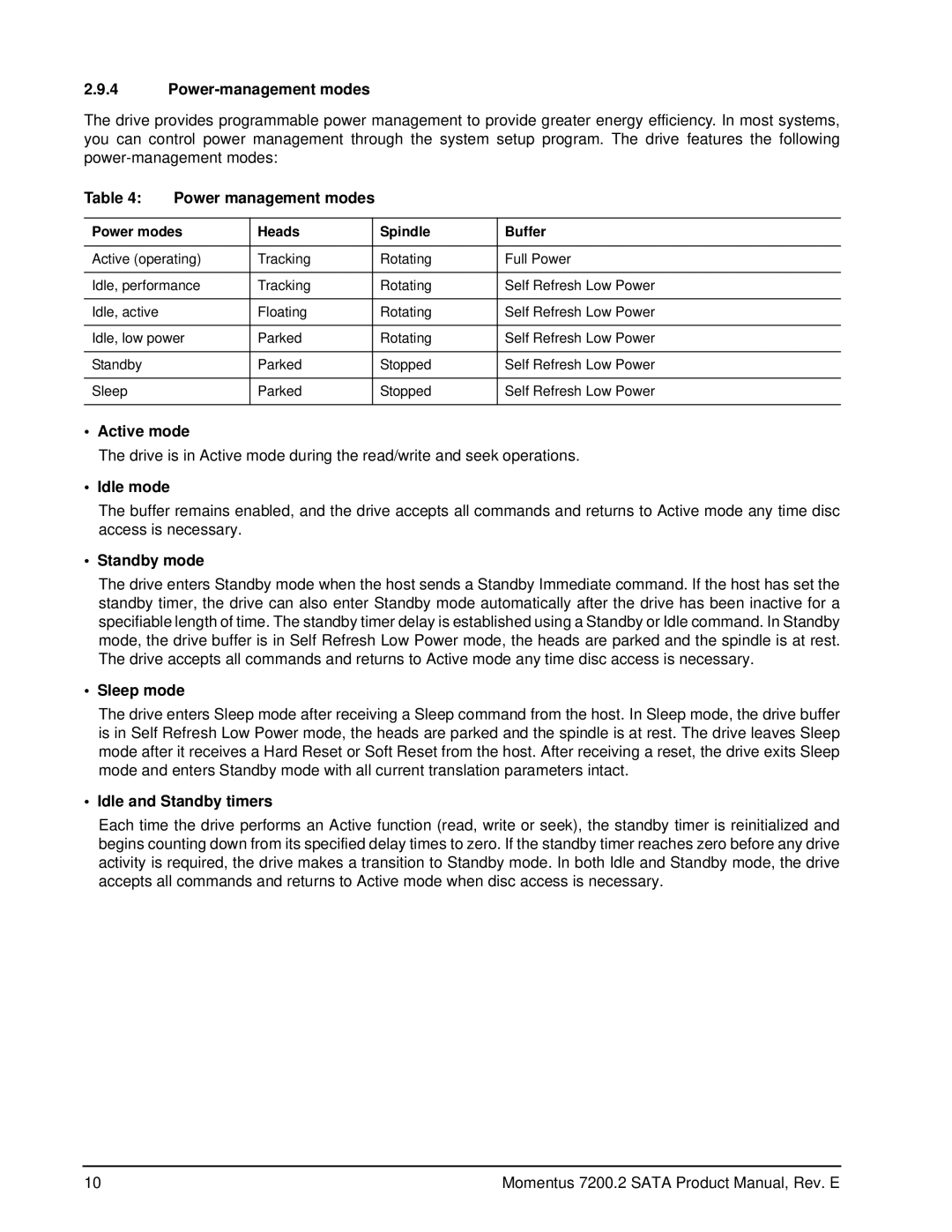 Seagate ST980813ASG, ST9200420ASG manual Power-management modes, Power management modes, Active mode, Idle mode, Sleep mode 