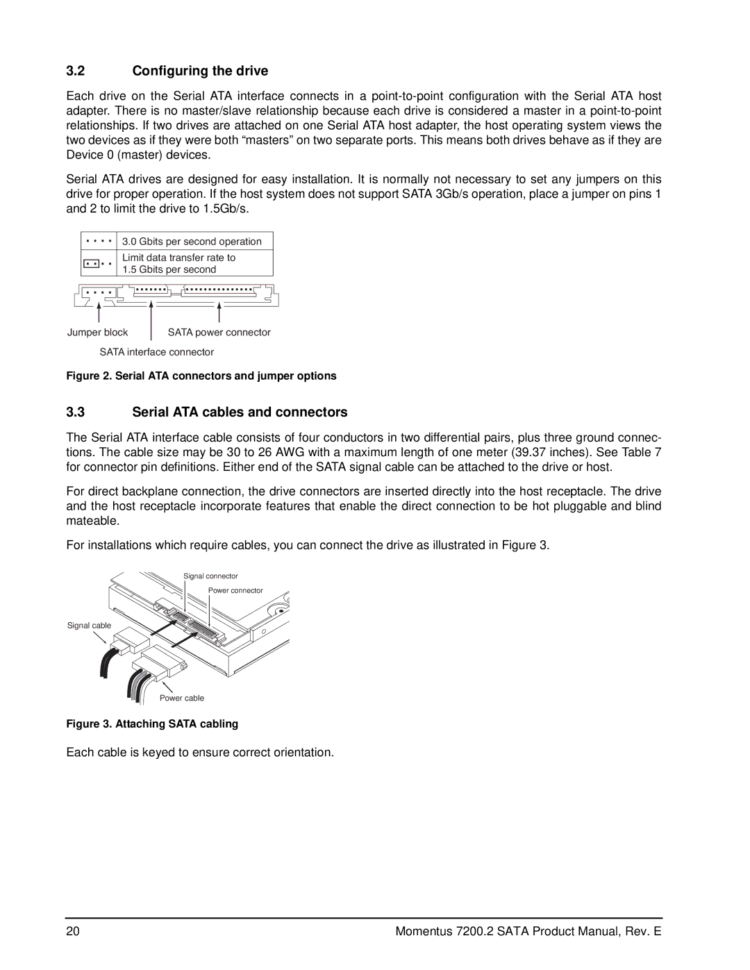 Seagate ST9200420ASG, ST980813ASG, ST9160823ASG, ST9120823AS manual Configuring the drive, Serial ATA cables and connectors 