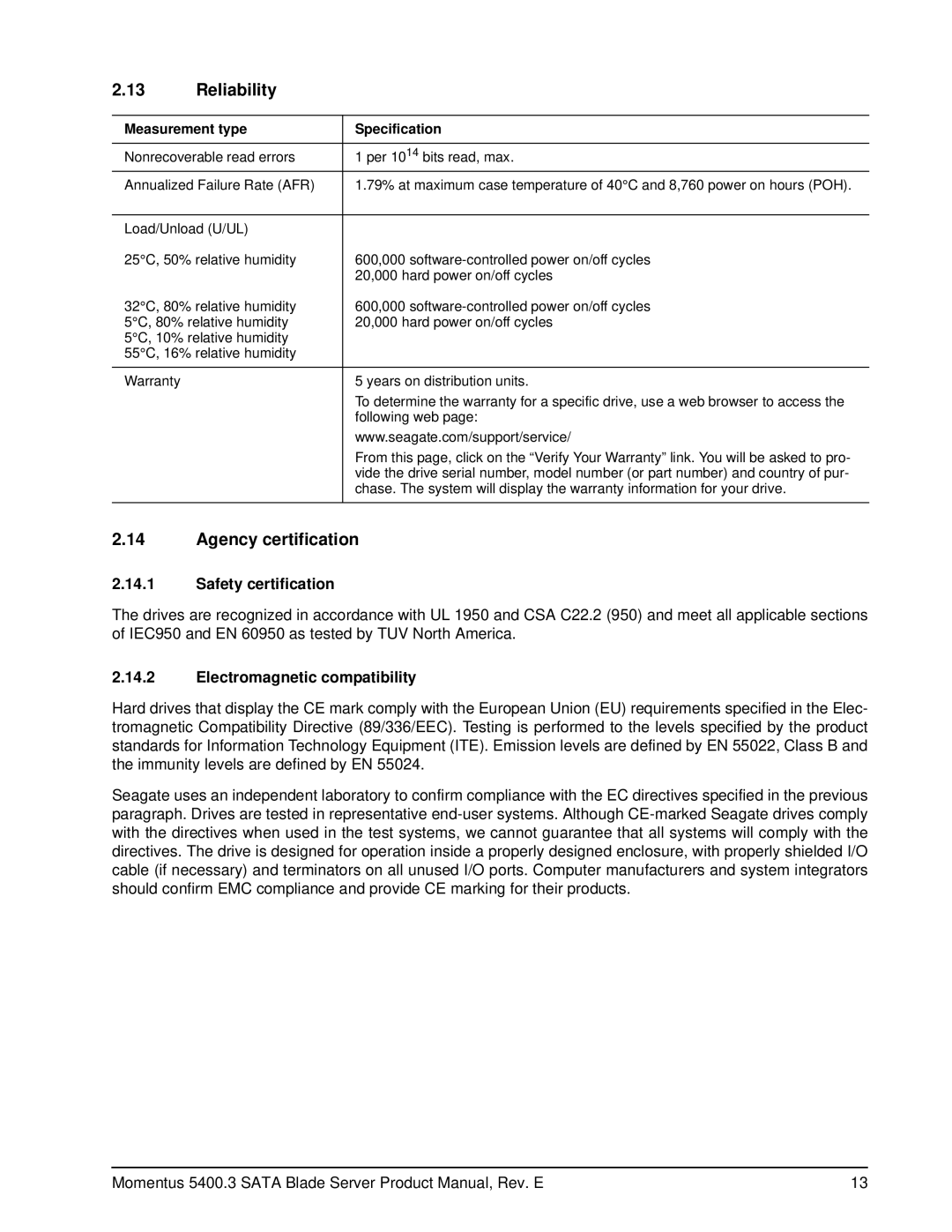 Seagate ST960815SB, ST980815SB manual Reliability, Agency certification, Safety certification, Electromagnetic compatibility 