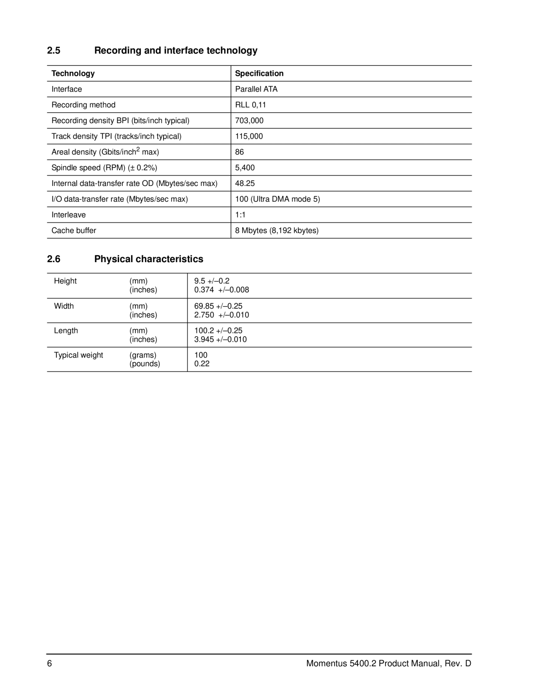 Seagate ST9408114A, ST9808211A manual Recording and interface technology, Physical characteristics, Technology Specification 