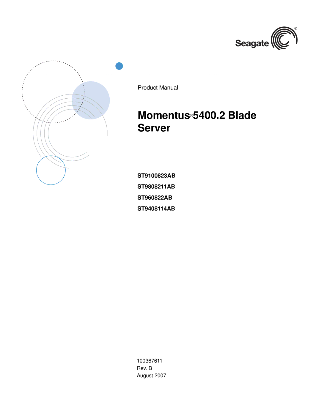 Seagate manual Momentus5400.2 Blade Server, ST9100823AB ST9808211AB ST960822AB ST9408114AB 