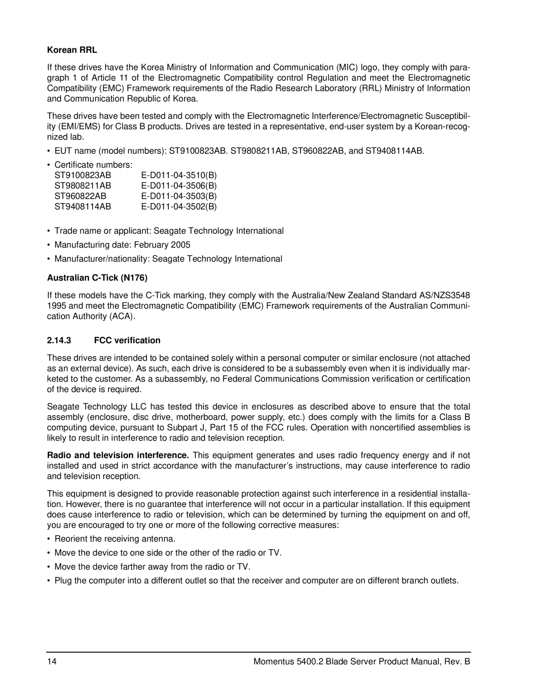 Seagate ST9808211AB, ST960822AB, ST9408114AB, ST9100823AB manual Korean RRL, Australian C-Tick N176, FCC verification 