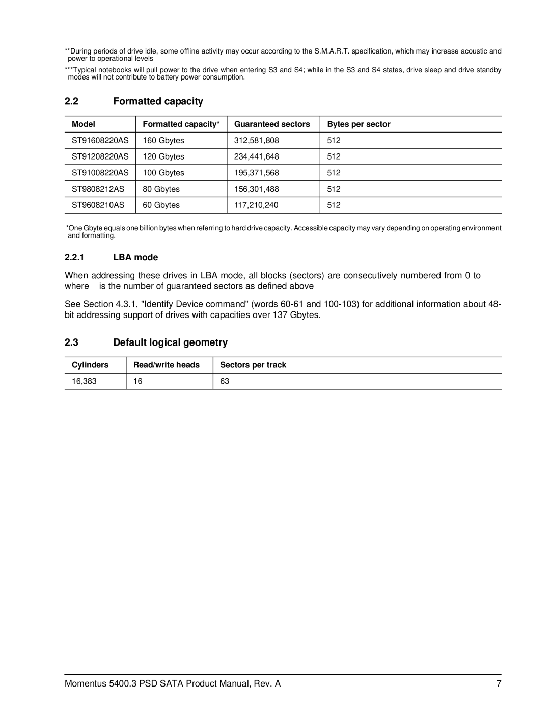 Seagate ST9808212AS, ST9608210AS, ST91608220AS, ST91208220AS manual Formatted capacity, Default logical geometry, LBA mode 