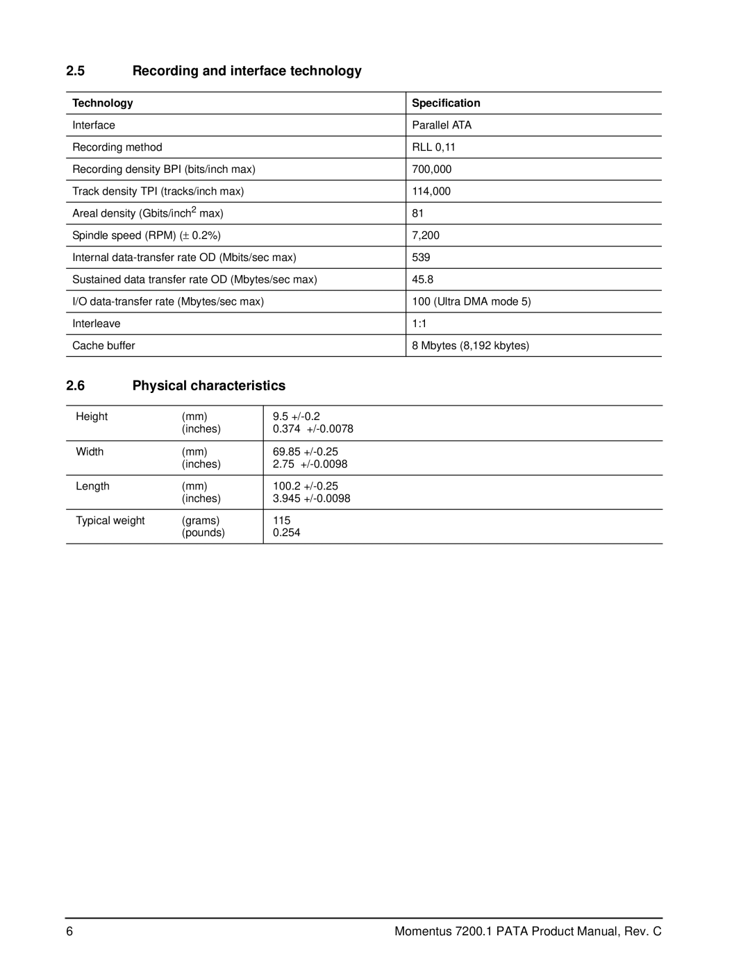 Seagate ST980825A, ST96023A manual Recording and interface technology, Physical characteristics, Technology Specification 