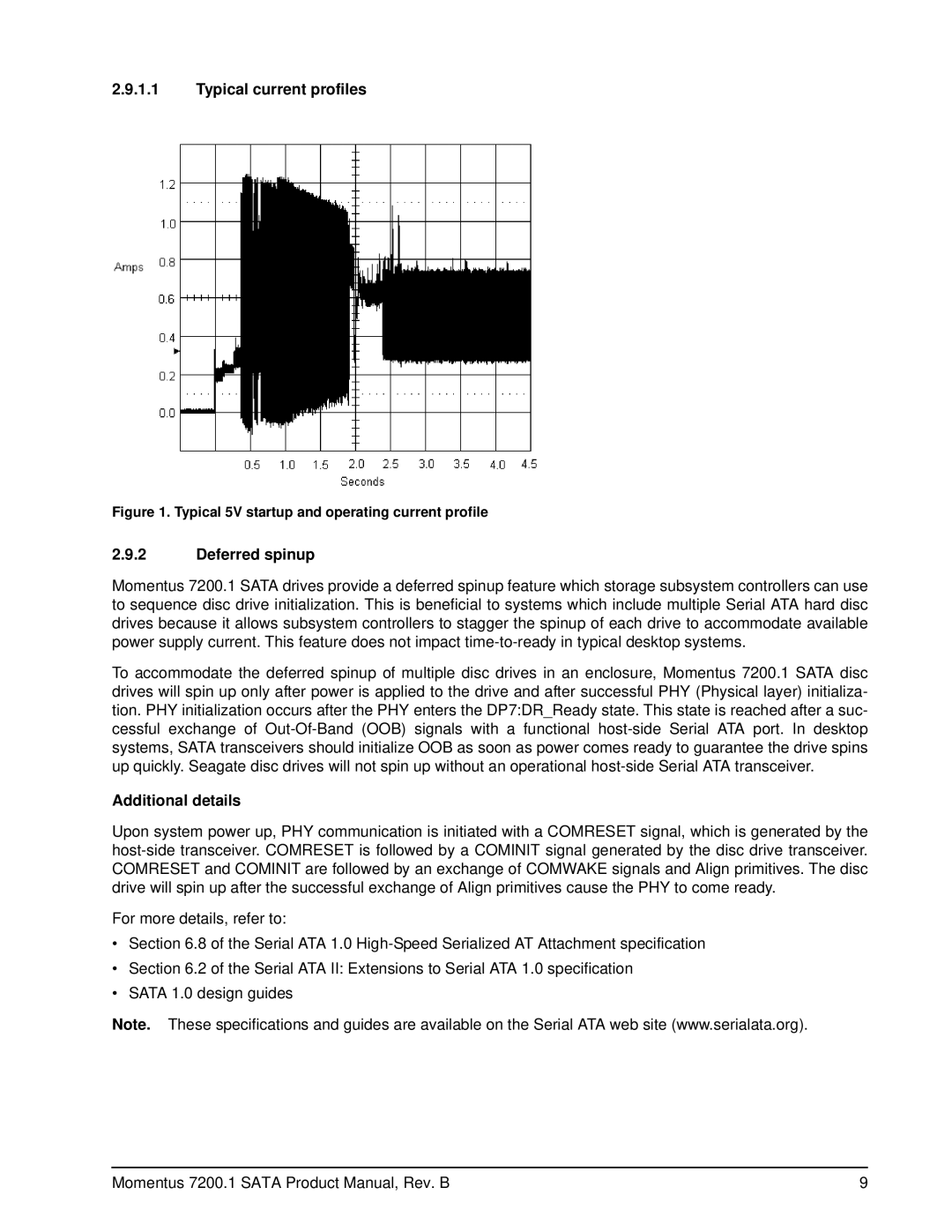 Seagate ST910021AS, ST980825AS, ST96023AS, ST94015AS manual Typical current profiles, Deferred spinup, Additional details 