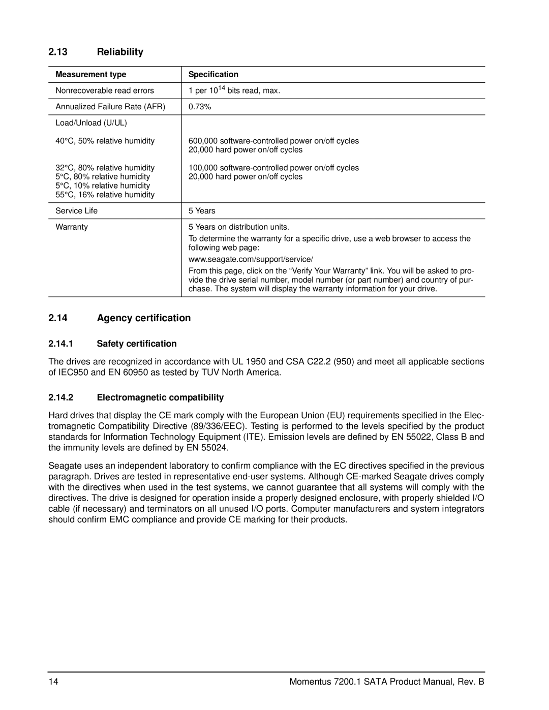 Seagate ST980825AS, ST96023AS manual Reliability, Agency certification, Safety certification, Electromagnetic compatibility 