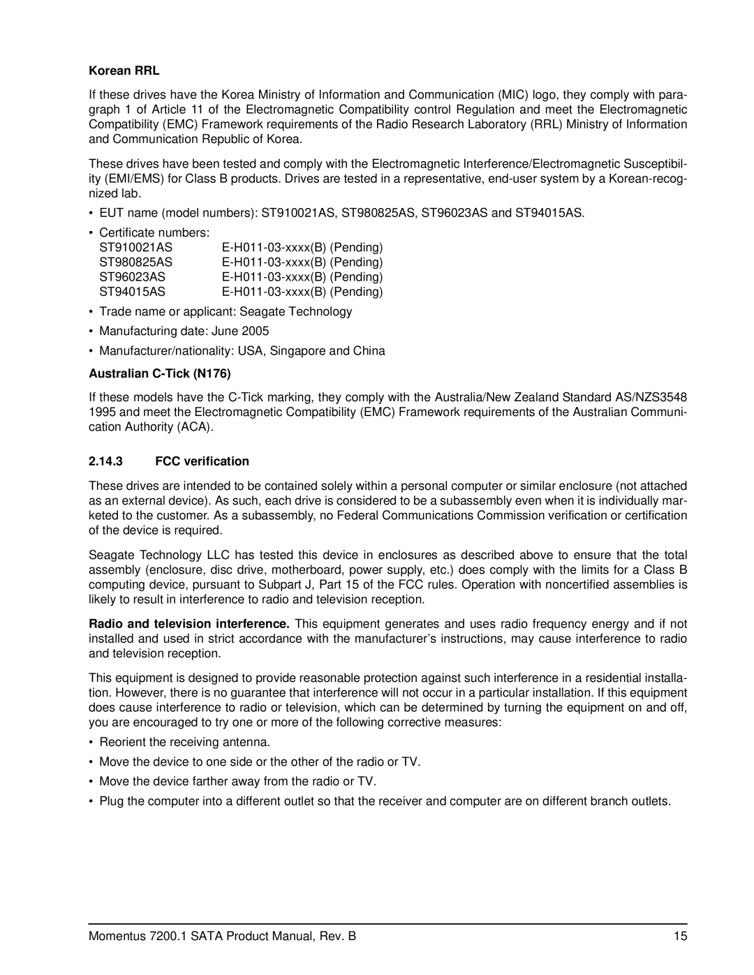 Seagate ST96023AS, ST980825AS, ST94015AS, ST910021AS manual Korean RRL, Australian C-Tick N176, FCC verification 