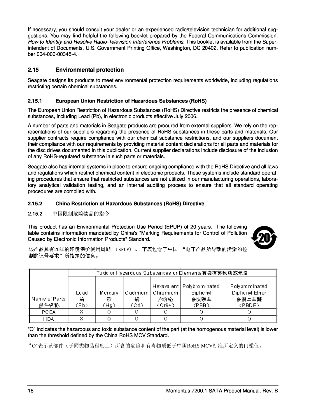 Seagate ST94015AS, ST980825AS Environmental protection, European Union Restriction of Hazardous Substances RoHS, 2.15.2 