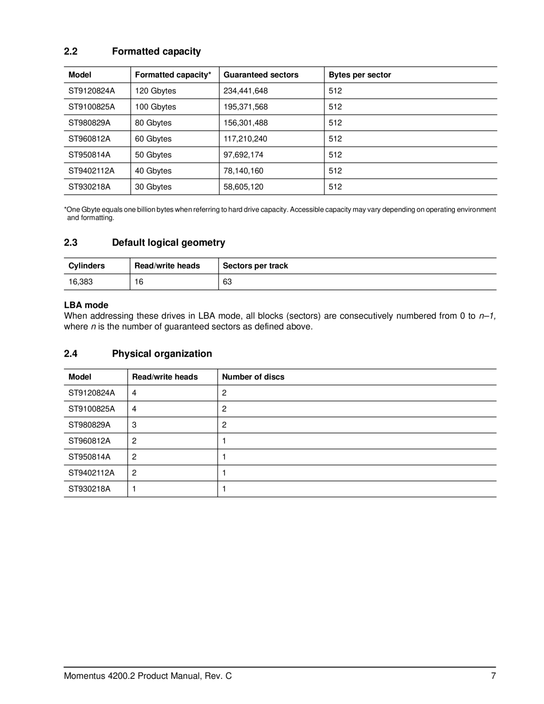 Seagate ST9100825A, ST980829A, ST960812A manual Formatted capacity, Default logical geometry, Physical organization, LBA mode 