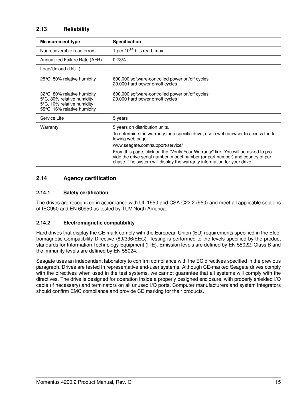 Seagate ST980829A, ST960812A manual Reliability, Agency certification, Safety certification, Electromagnetic compatibility 