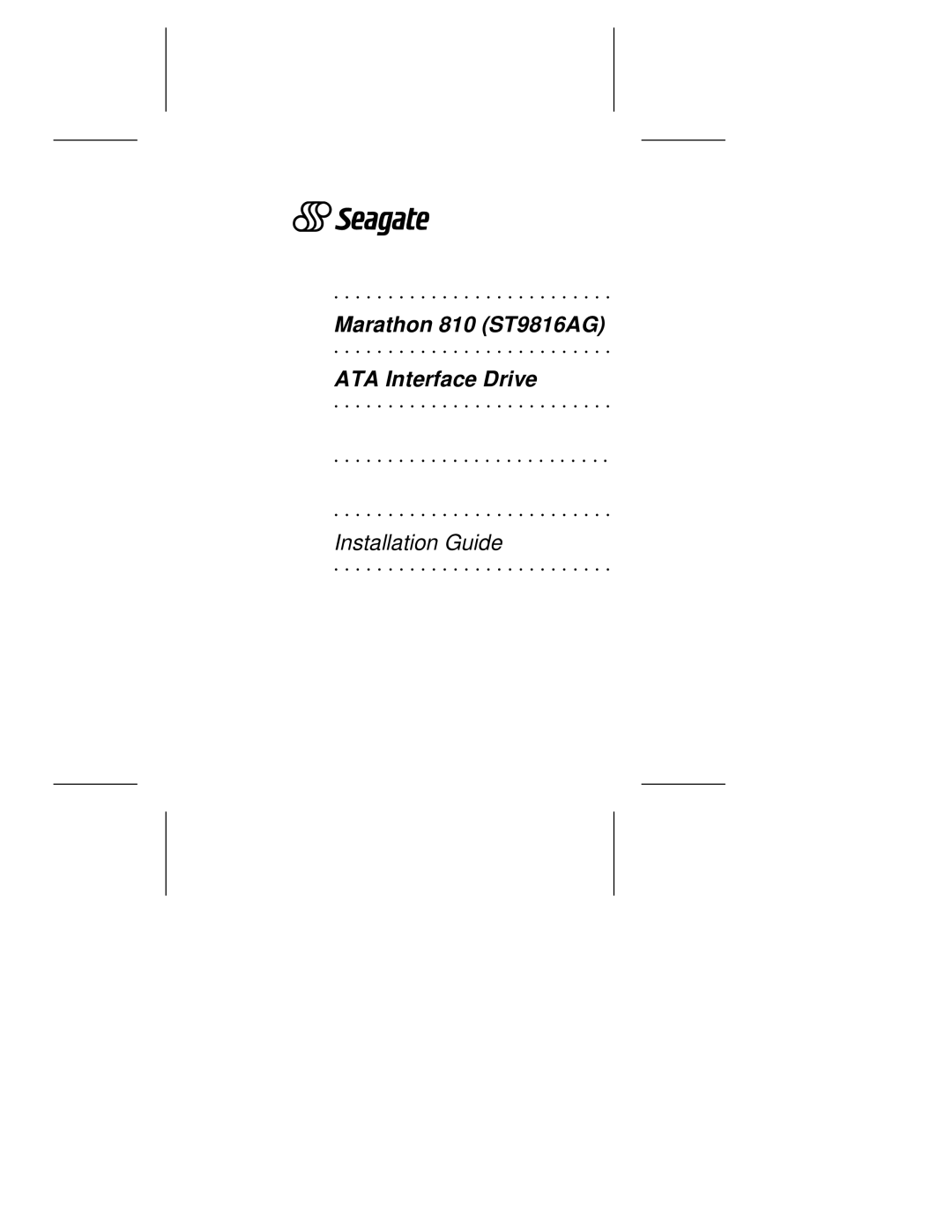 Seagate manual Marathon 810 ST9816AG ATA Interface Drive 