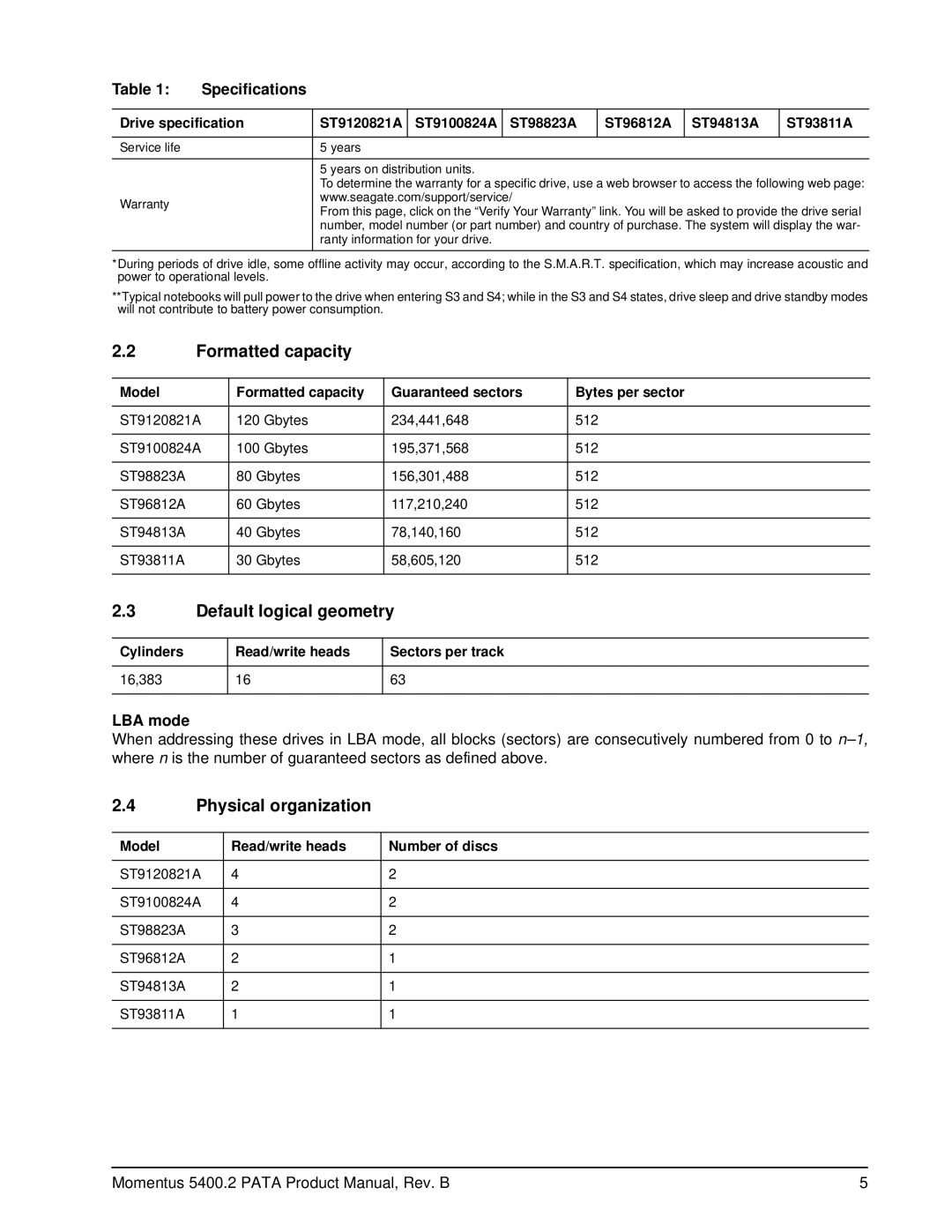 Seagate ST9100824A, ST98823A, ST96812A manual Formatted capacity, Default logical geometry, Physical organization, LBA mode 