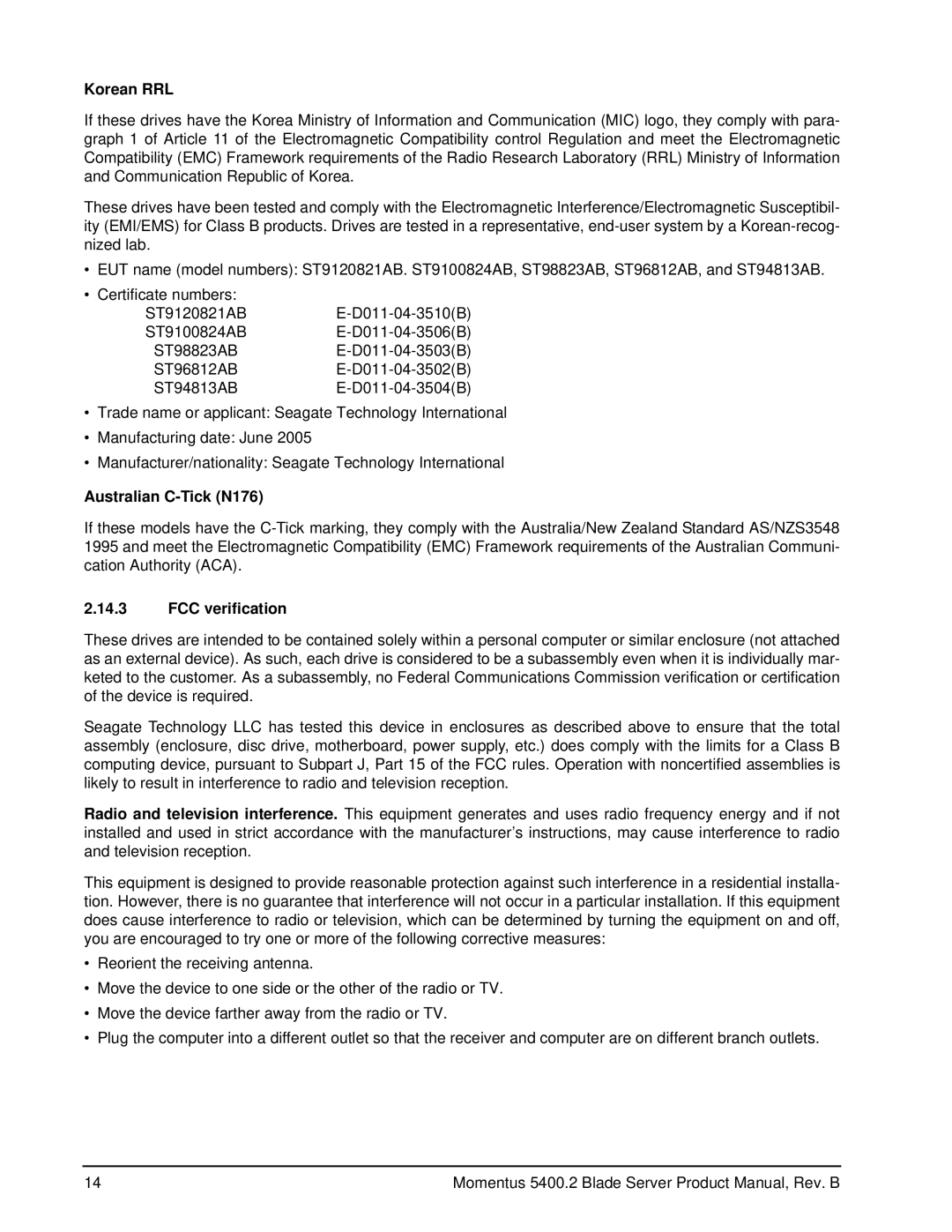 Seagate ST98823AB, ST94813AB, ST96812AB, ST100824AB, ST9120821AB manual Korean RRL, Australian C-Tick N176, FCC verification 