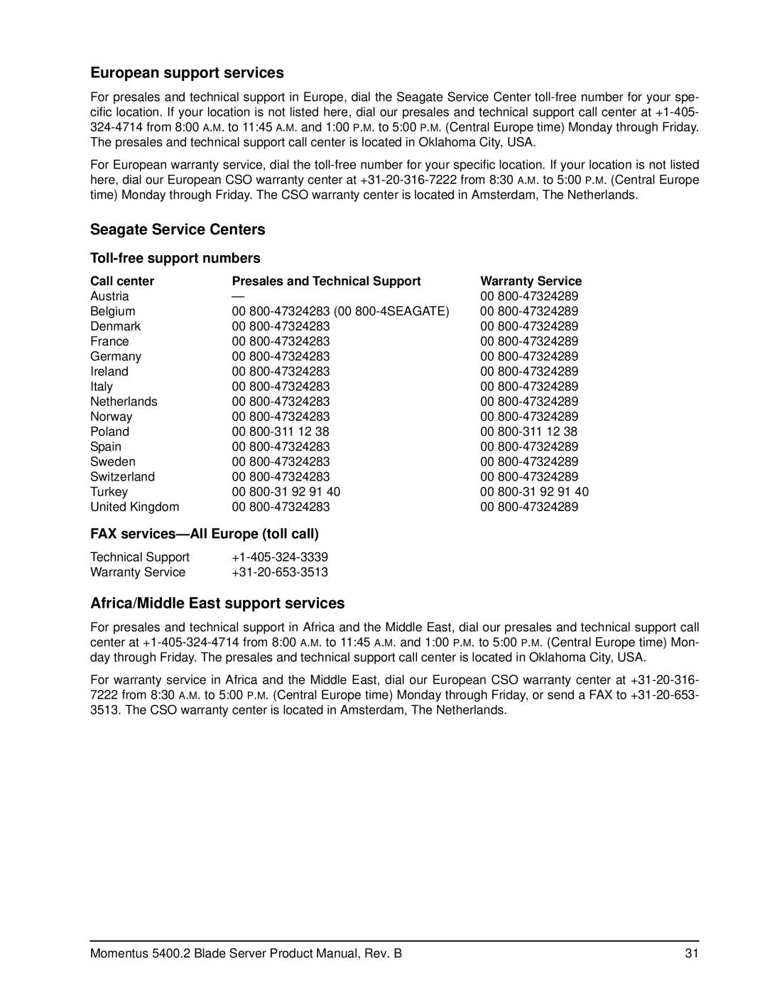 Seagate ST96812AB, ST98823AB, ST94813AB, ST100824AB, ST9120821AB Toll-free support numbers, FAX services-All Europe toll call 