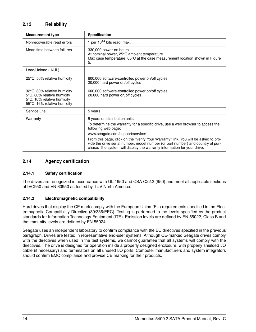Seagate ST94813AS, ST98823AS manual Reliability, Agency certification, Safety certification, Electromagnetic compatibility 