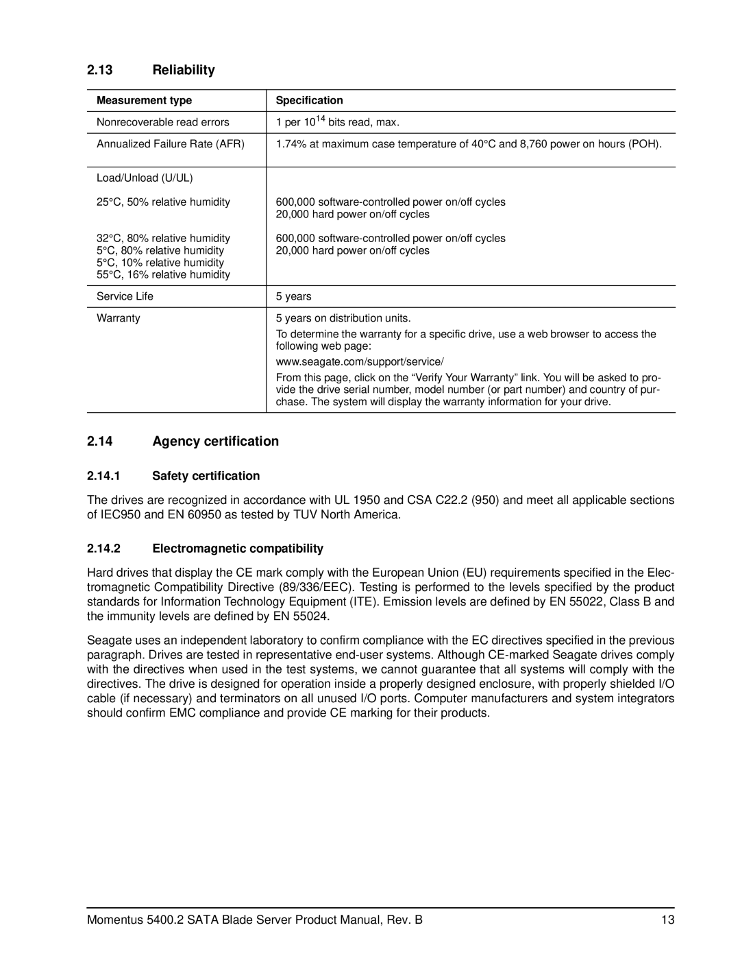 Seagate ST9100824SB, ST98823SB manual Reliability, Agency certification, Safety certification, Electromagnetic compatibility 