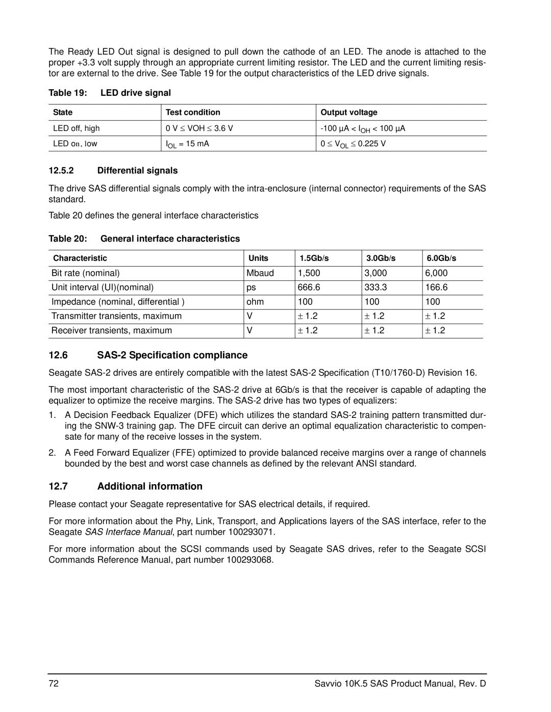 Seagate ST9450205SS manual SAS-2 Specification compliance, Additional information, LED drive signal, Differential signals 