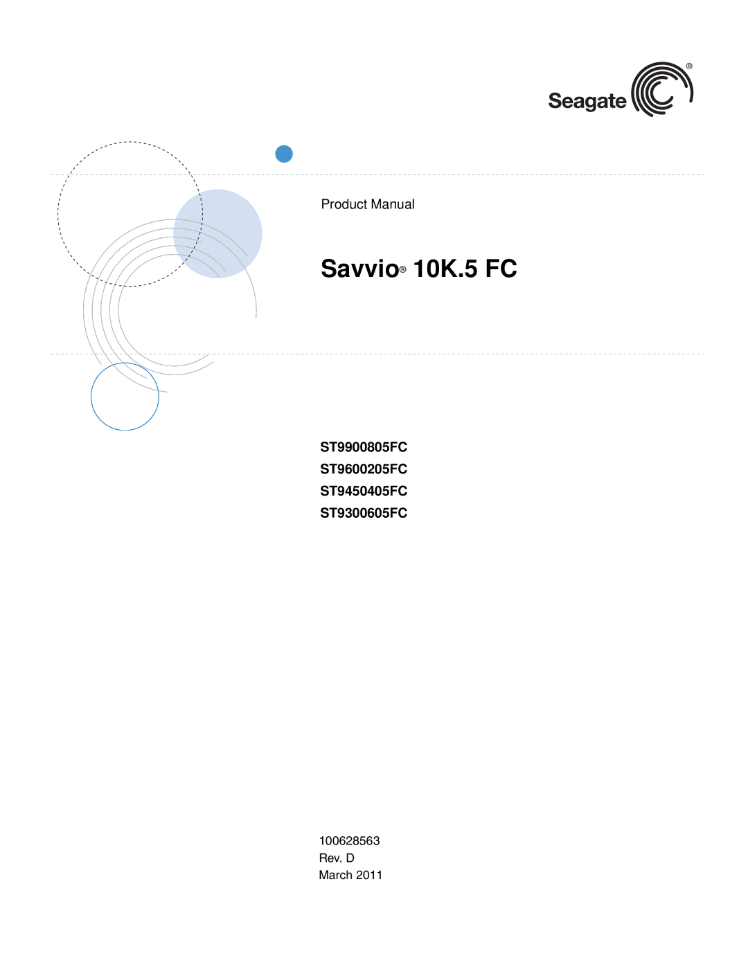 Seagate manual Savvio 10K.5 FC, ST9900805FC ST9600205FC ST9450405FC ST9300605FC 