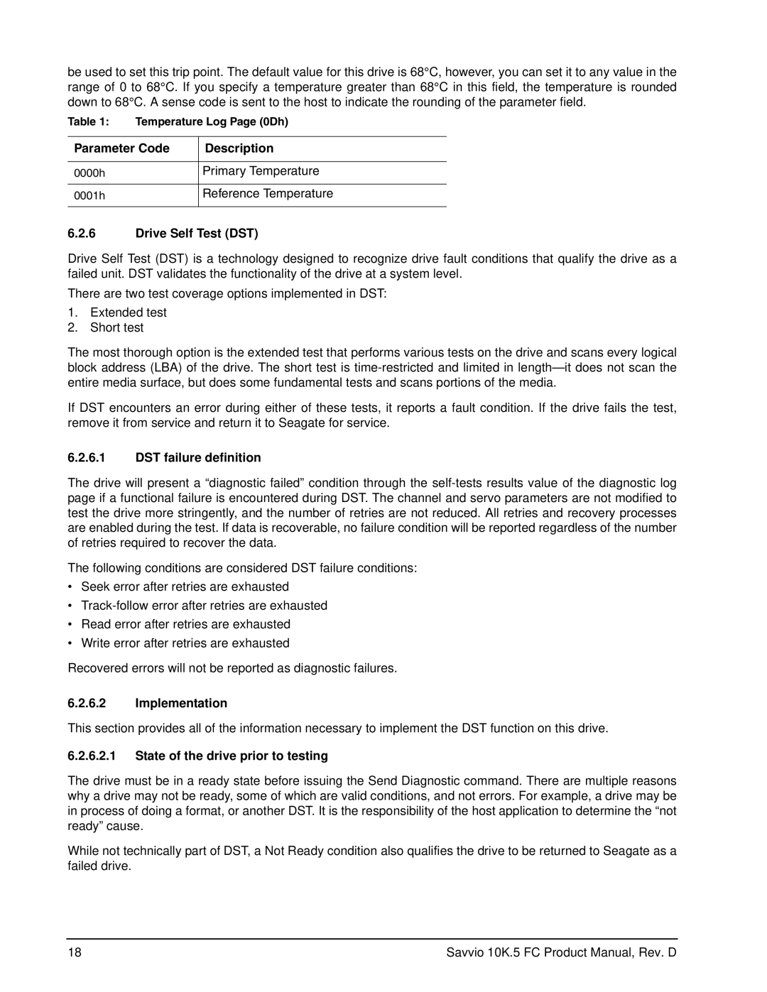 Seagate ST9900805FC manual Drive Self Test DST, DST failure definition, Implementation, State of the drive prior to testing 