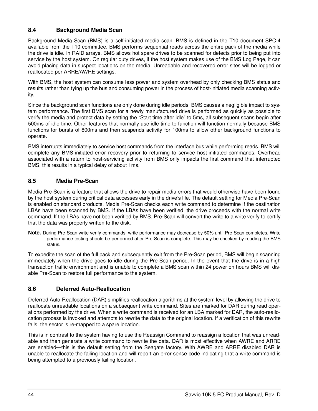 Seagate ST9450405FC, ST9900805FC, ST9600205FC, ST9300605FC Background Media Scan, Media Pre-Scan, Deferred Auto-Reallocation 