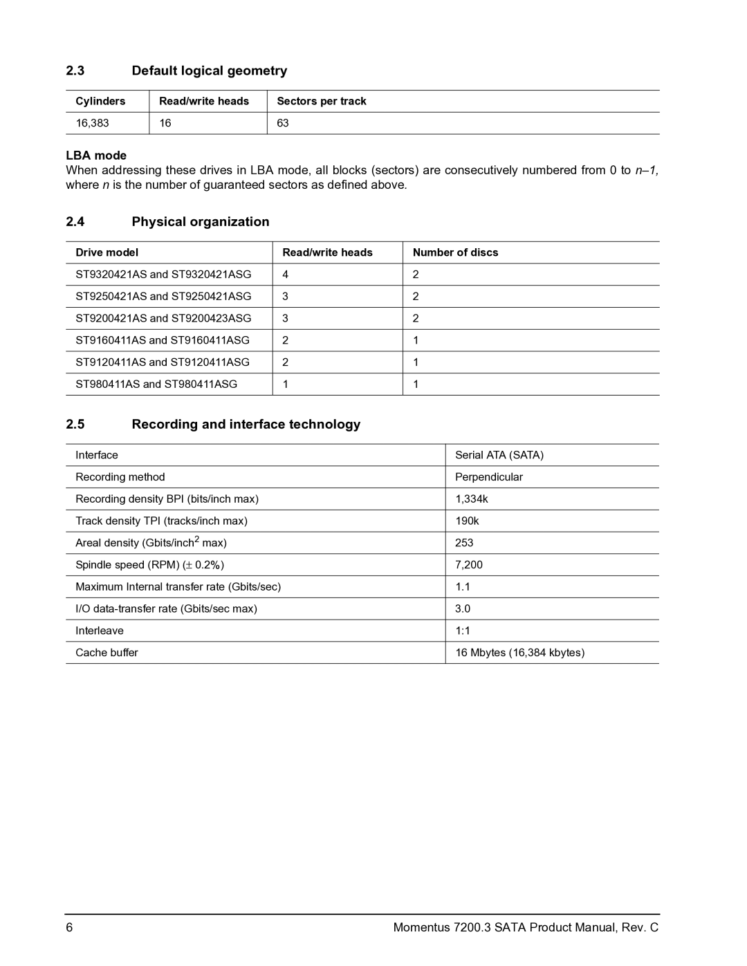 Seagate ST9160411AS, STBD1000100 manual Default logical geometry, Physical organization, Recording and interface technology 