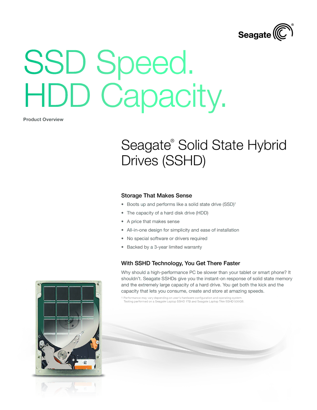 Seagate STBD1000400 warranty Storage That Makes Sense, With Sshd Technology, You Get There Faster 