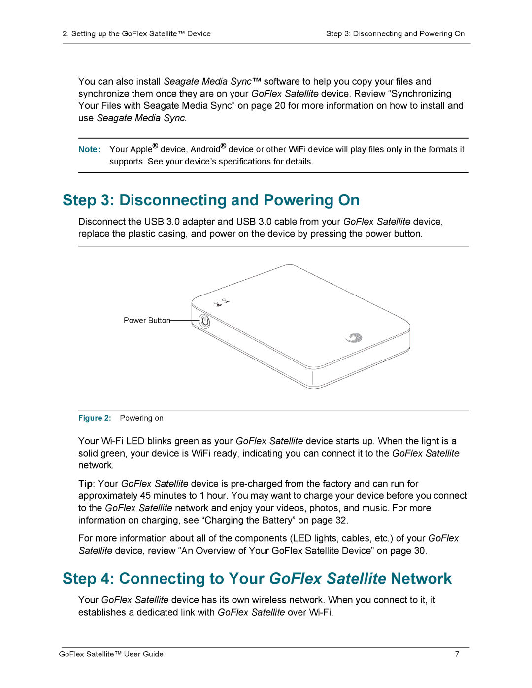 Seagate STBF500101 manual Disconnecting and Powering On, Connecting to Your GoFlex Satellite Network 