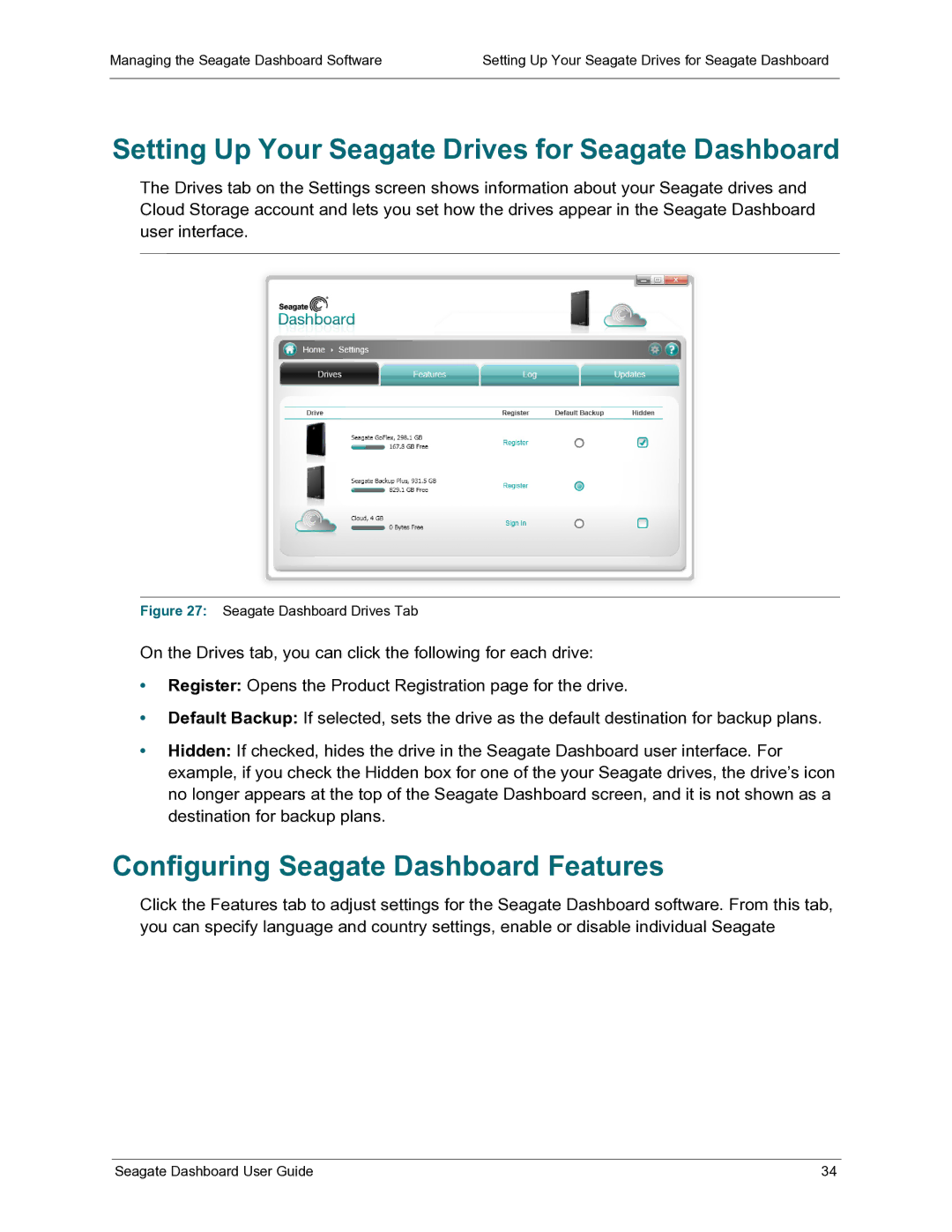 Seagate STBU500101 manual Setting Up Your Seagate Drives for Seagate Dashboard, Configuring Seagate Dashboard Features 