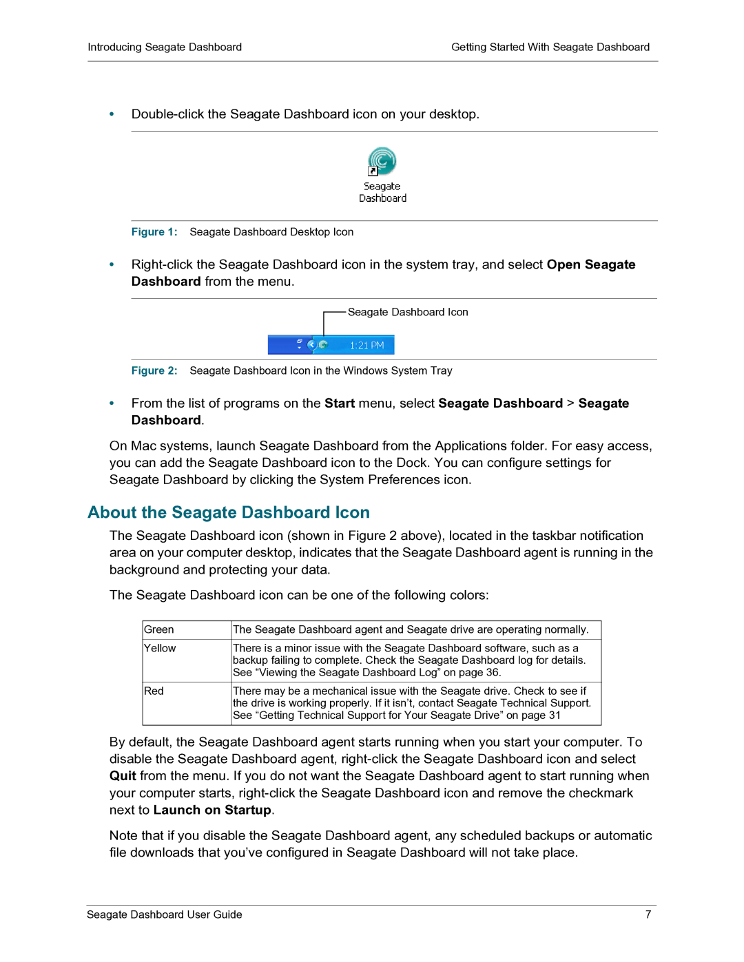 Seagate STCA2000100, STCB4000102, STCB3000900, STCB3000100, STCB2000900, STCB2000100 manual About the Seagate Dashboard Icon 