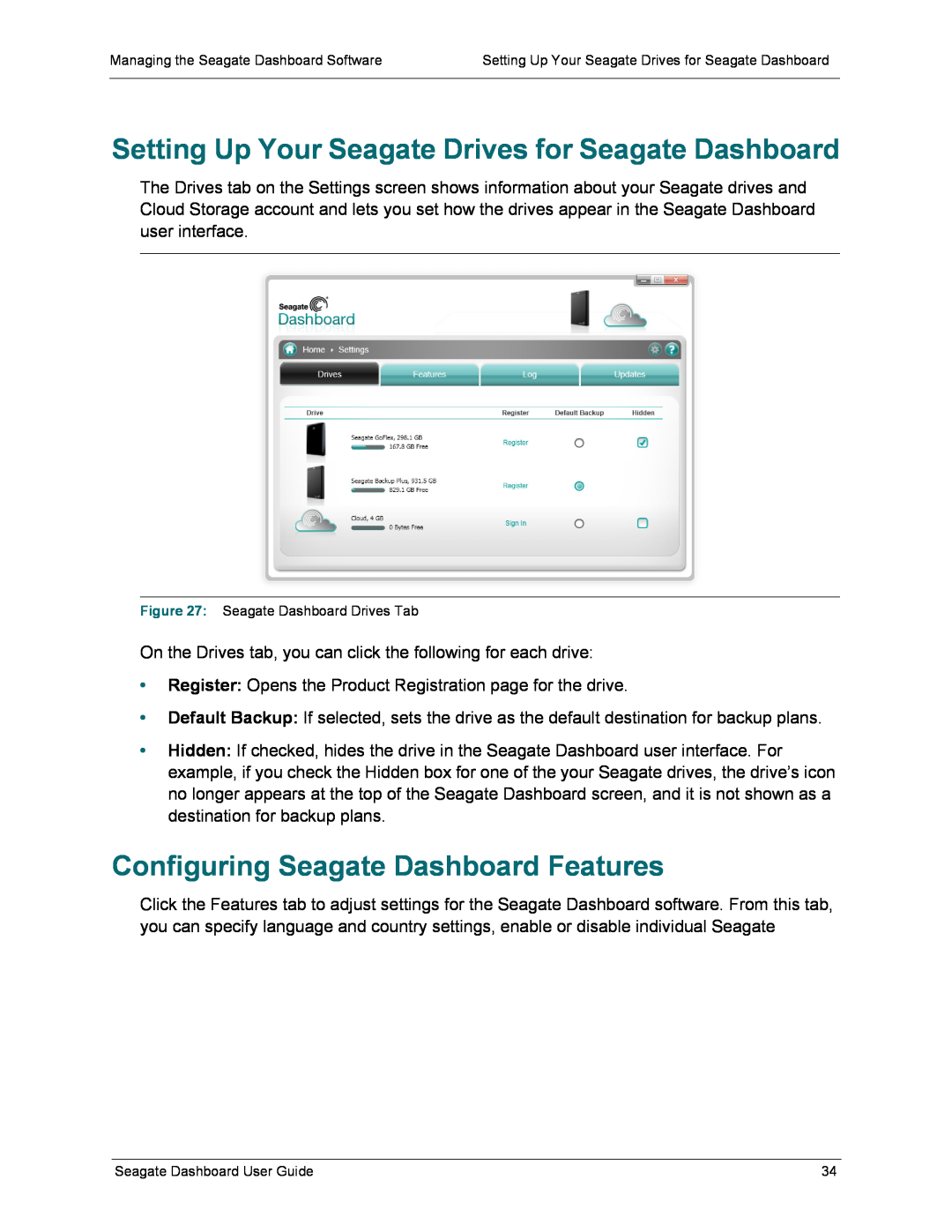 Seagate STBU500101 manual Setting Up Your Seagate Drives for Seagate Dashboard, Configuring Seagate Dashboard Features 