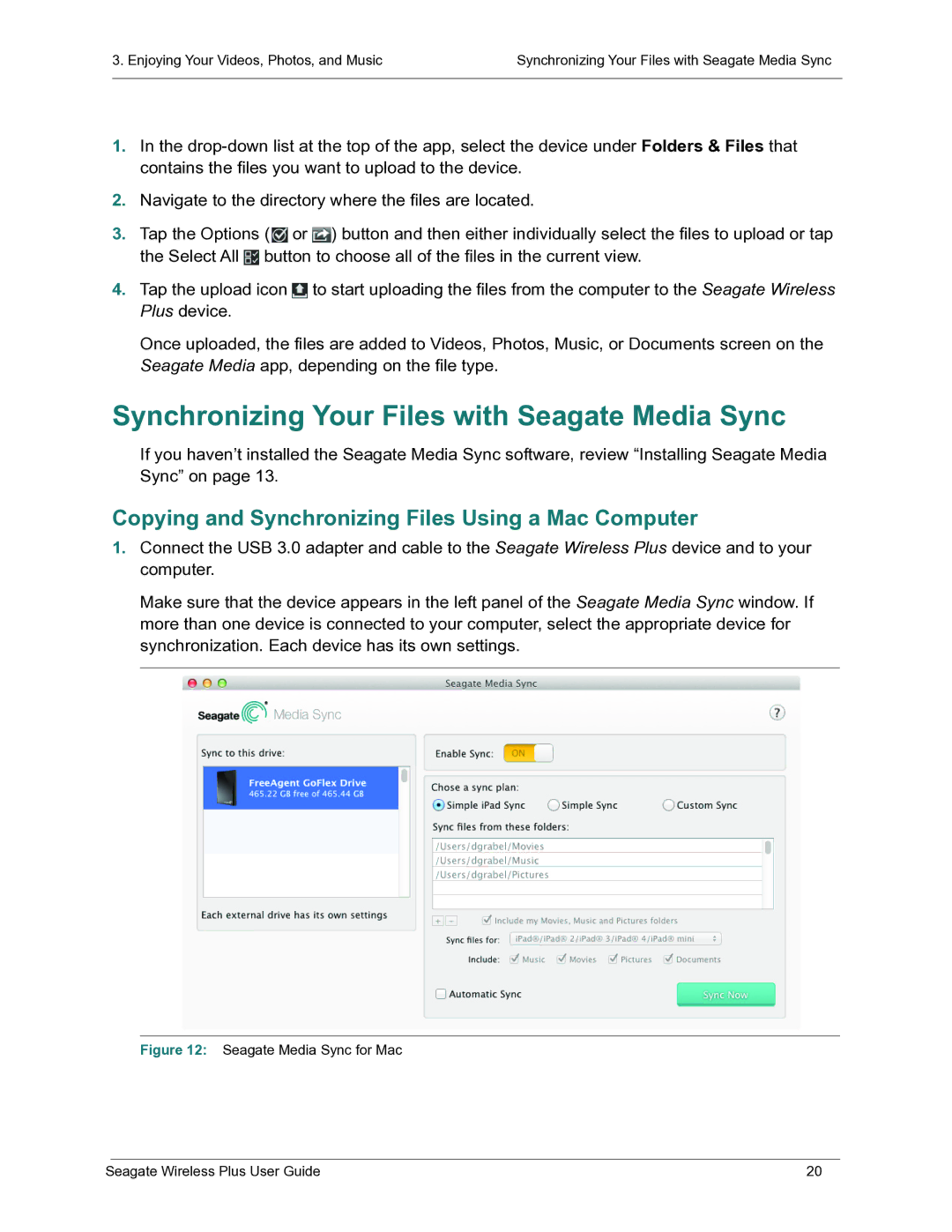 Seagate STCK1000100 Synchronizing Your Files with Seagate Media Sync, Copying and Synchronizing Files Using a Mac Computer 