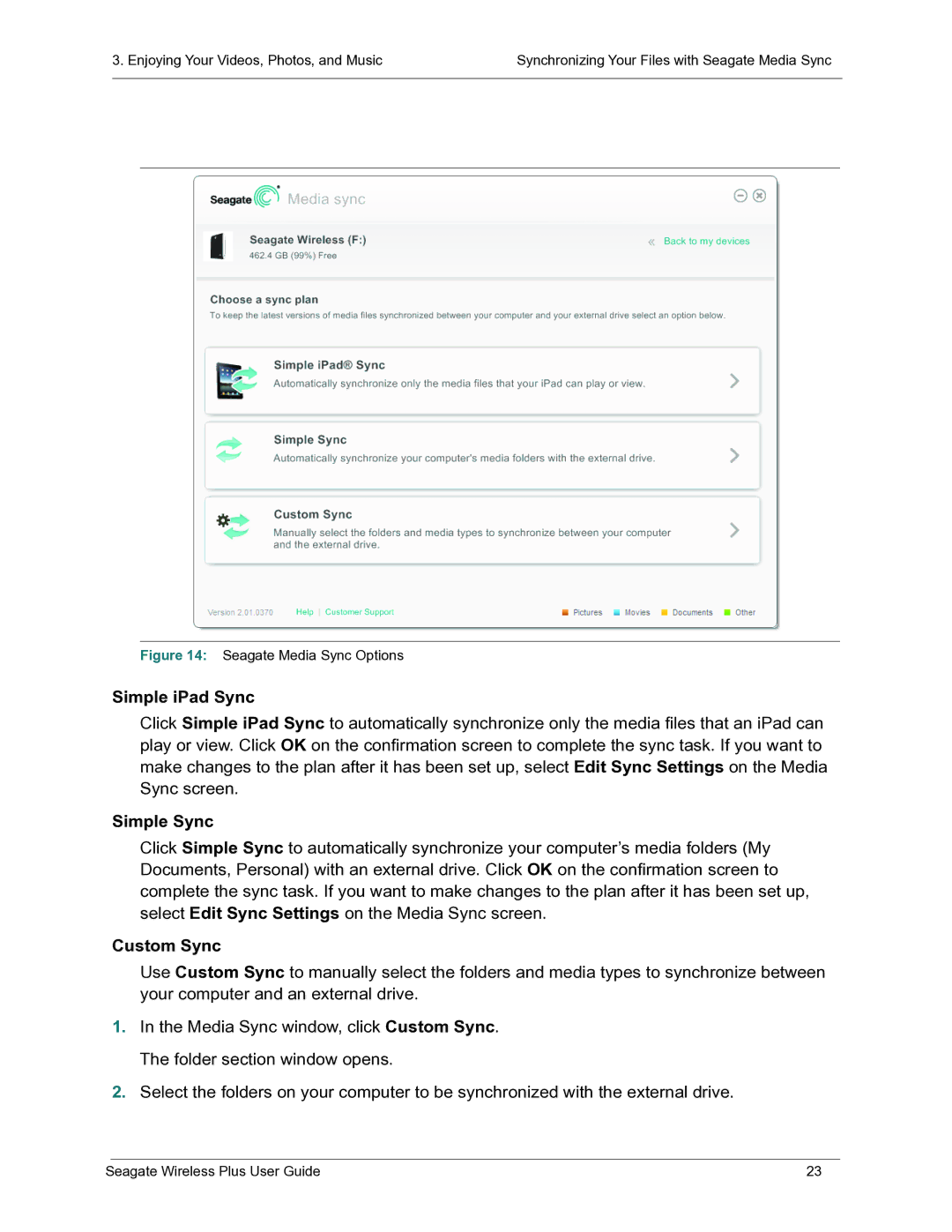 Seagate STCK1000100 manual Simple iPad Sync, Simple Sync, Custom Sync 