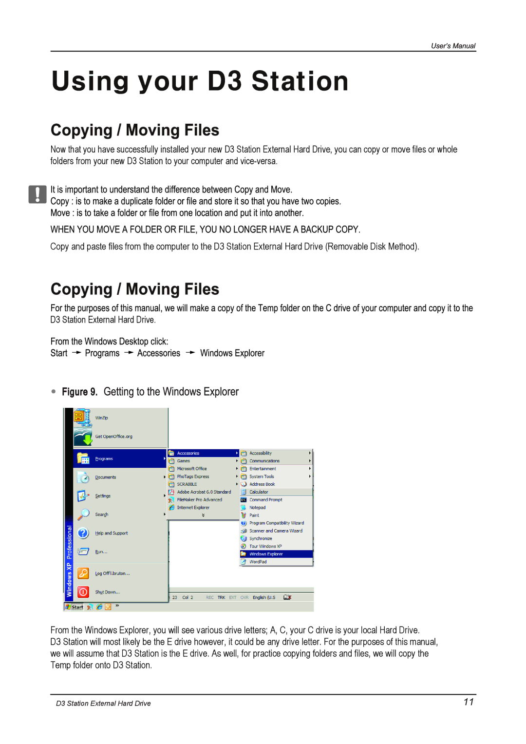 Seagate STSHXD301TDB manual Using your D3 Station 