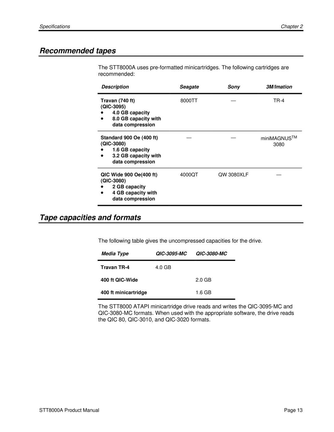 Seagate STT8000A manual Recommended tapes, Tape capacities and formats 