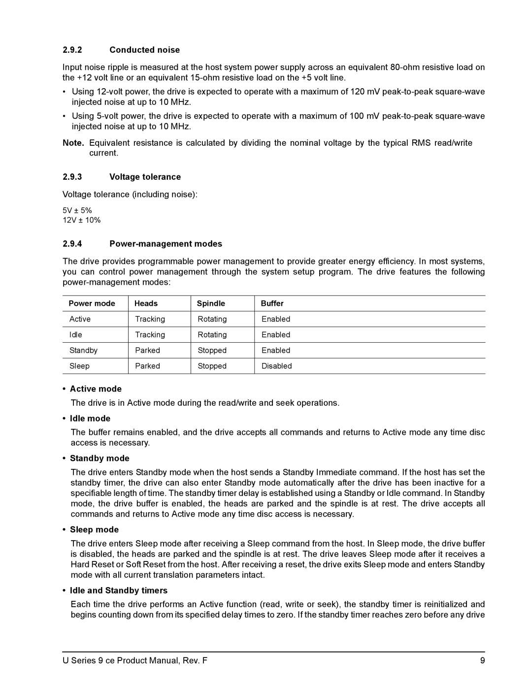 Seagate U Series 9 CE manual Conducted noise, Voltage tolerance, Power-management modes, Active mode, Idle mode, Sleep mode 