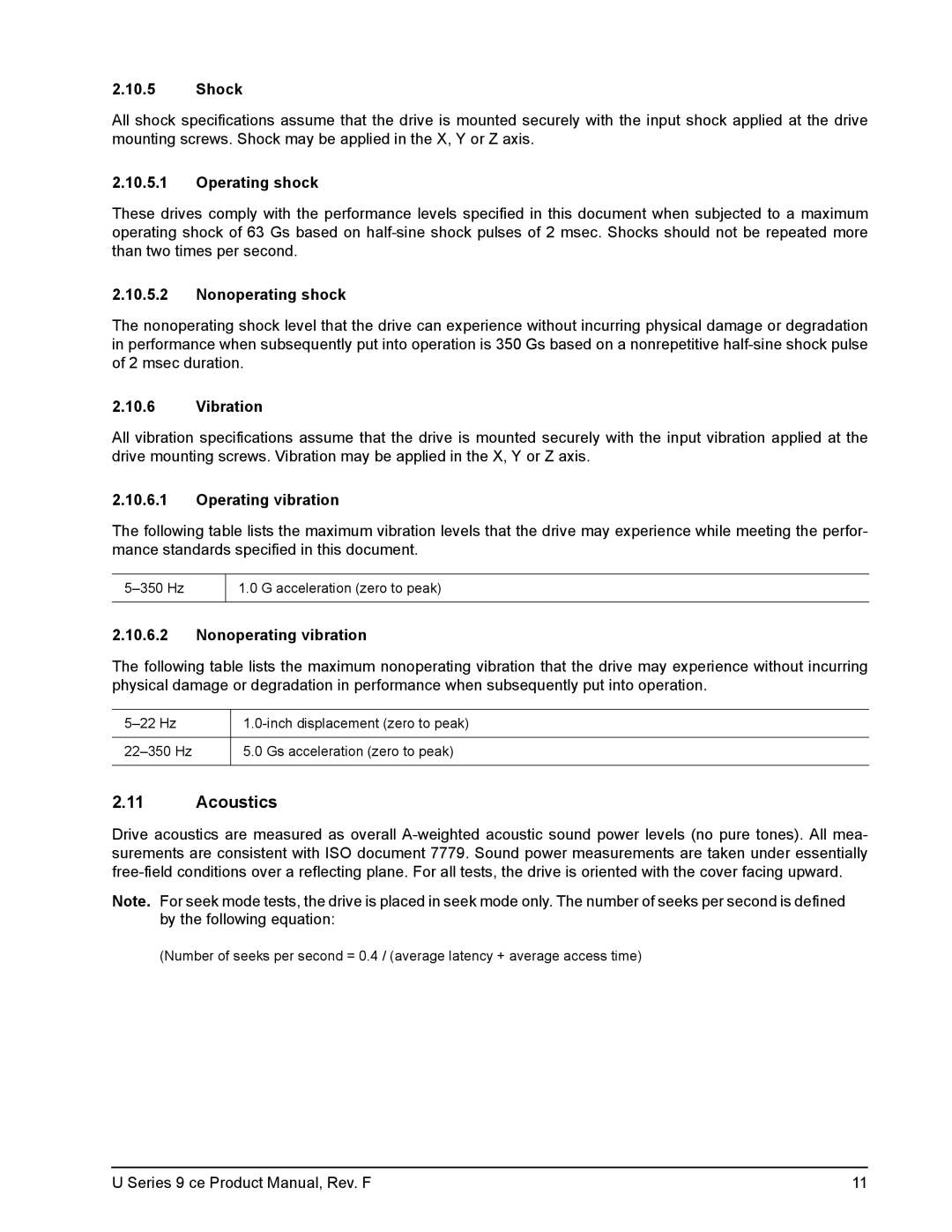 Seagate U Series 9 CE manual Acoustics 