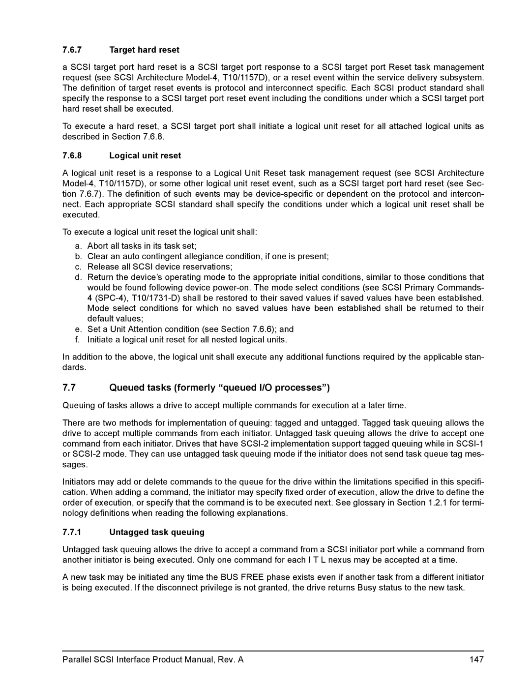 Seagate Ultra 160 Queued tasks formerly queued I/O processes, Target hard reset, Logical unit reset, Untagged task queuing 