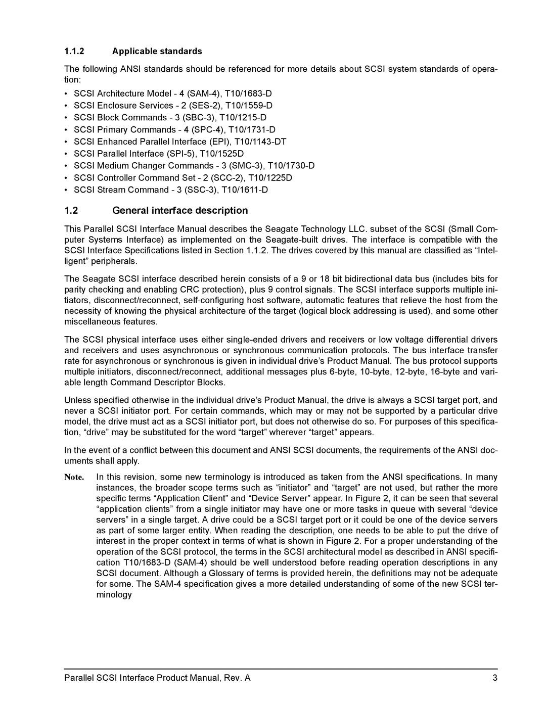 Seagate Ultra 160, Ultra 320 manual General interface description, Applicable standards 