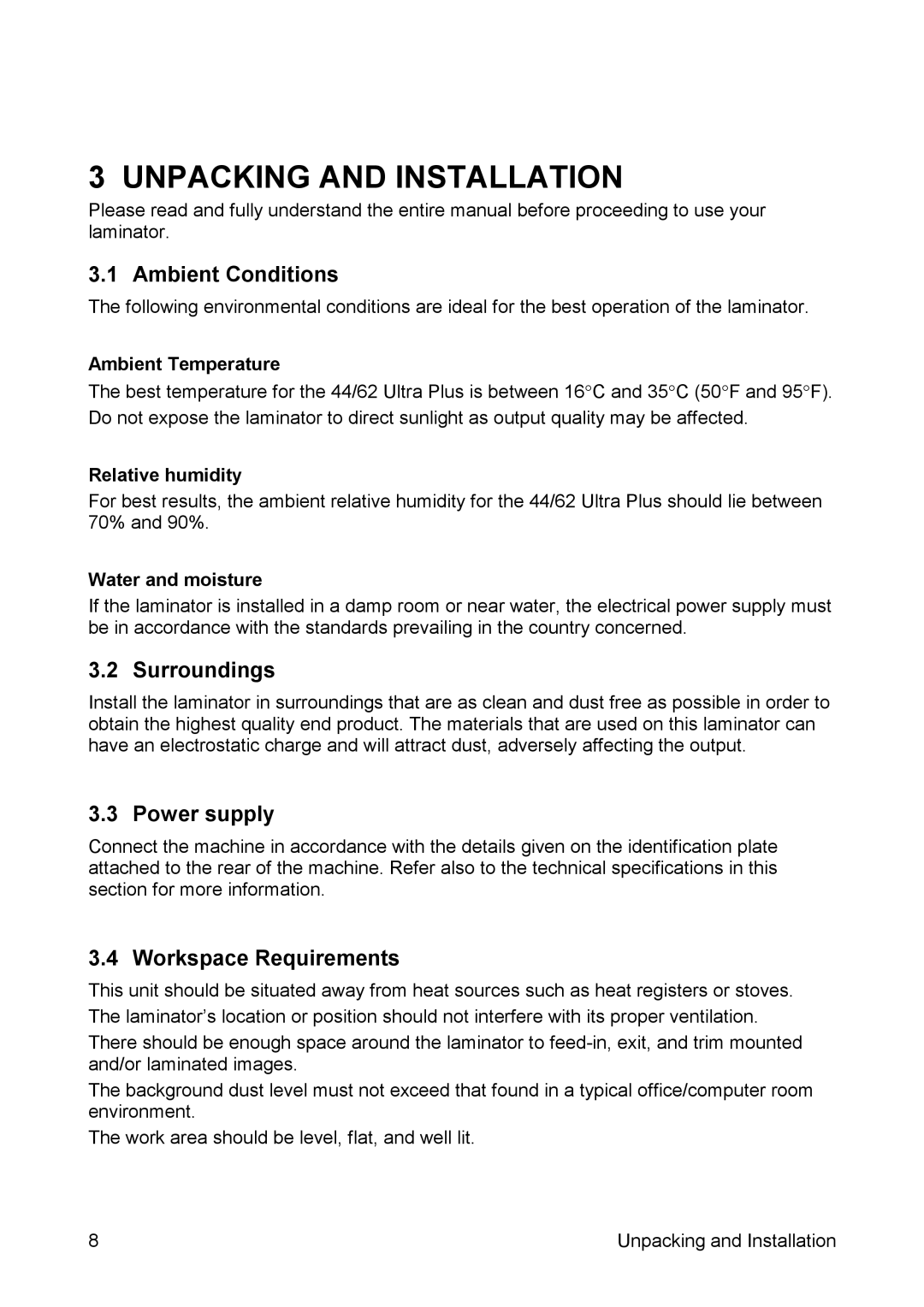 SEAL 44/62 user manual Unpacking and Installation, Ambient Conditions, Surroundings, Power supply, Workspace Requirements 