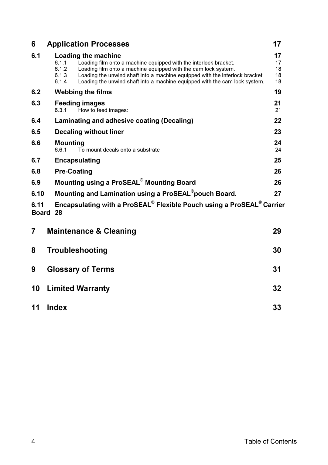 SEAL 44/62 user manual Application Processes, Loading the machine 