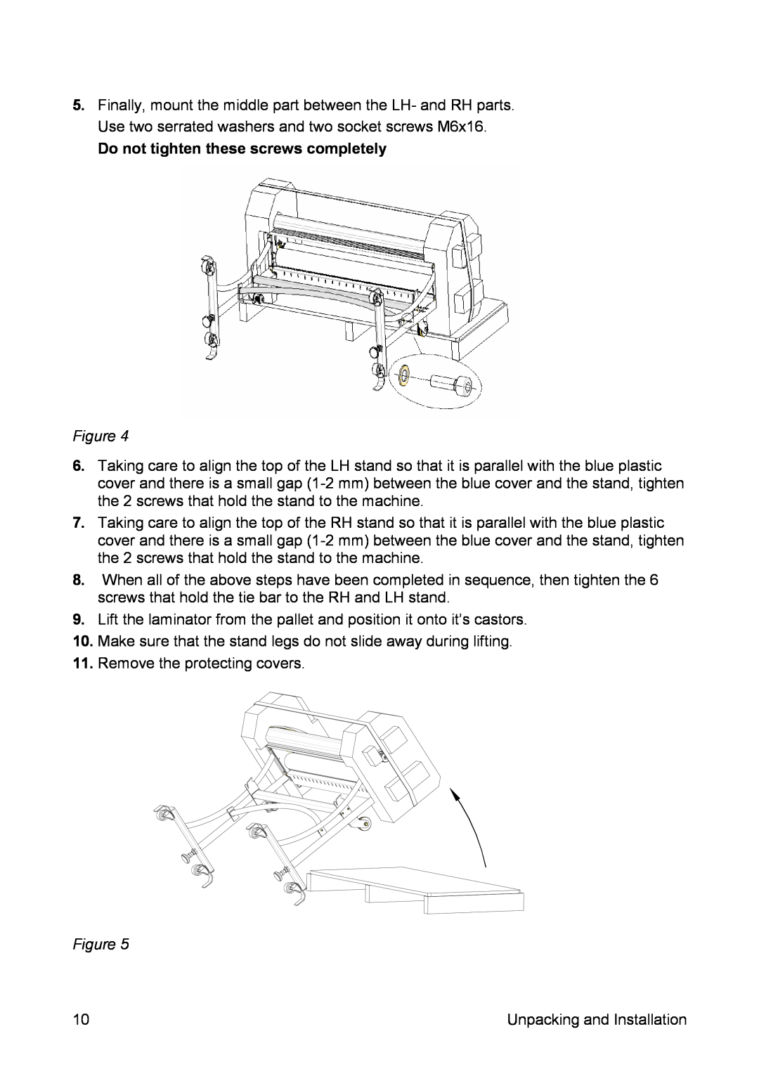 SEAL 44/62 user manual Make sure that the stand legs do not slide away during lifting, Remove the protecting covers 