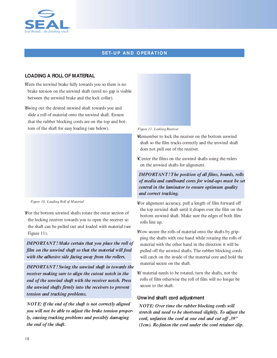 SEAL 6500 owner manual Loading a Roll of Material, Unwind shaft cord adjustment 