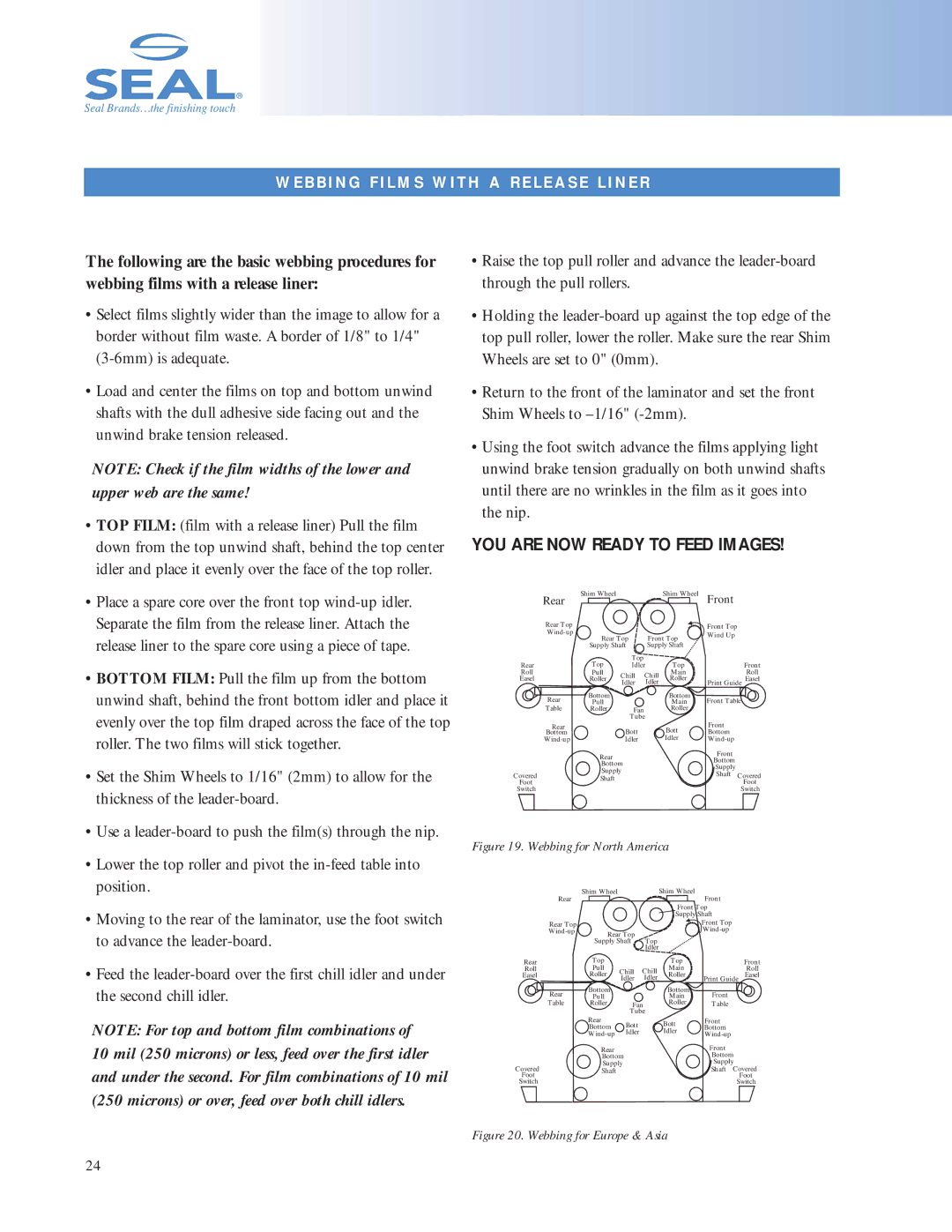 SEAL 6500 owner manual YOU are NOW Ready to Feed Images, B B I N G F I L M S W I T H a R E L E a S E L I N E R 