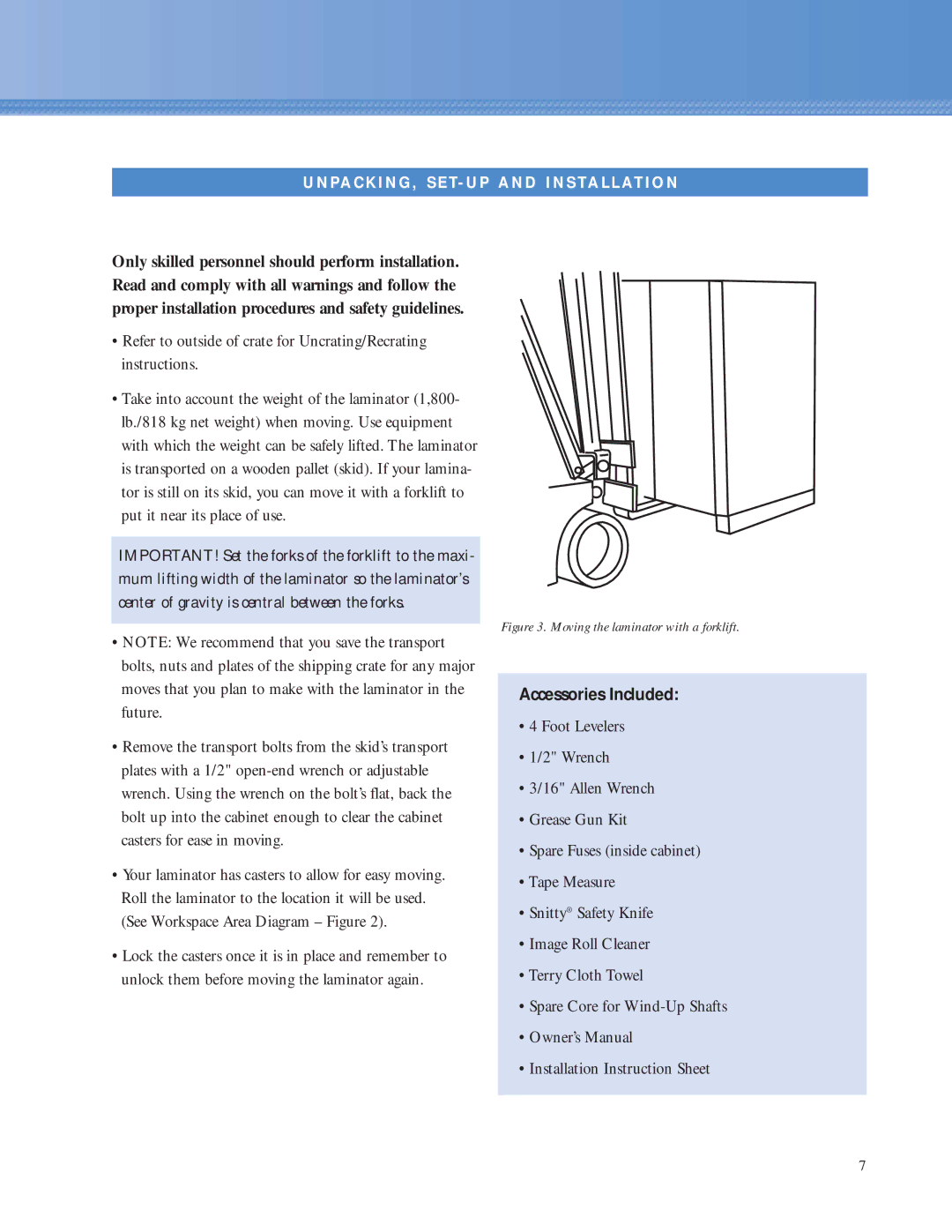 SEAL 6500 owner manual Accessories Included, PA C K I N G , S E T- U P a N D I N S TA L L AT I O N 