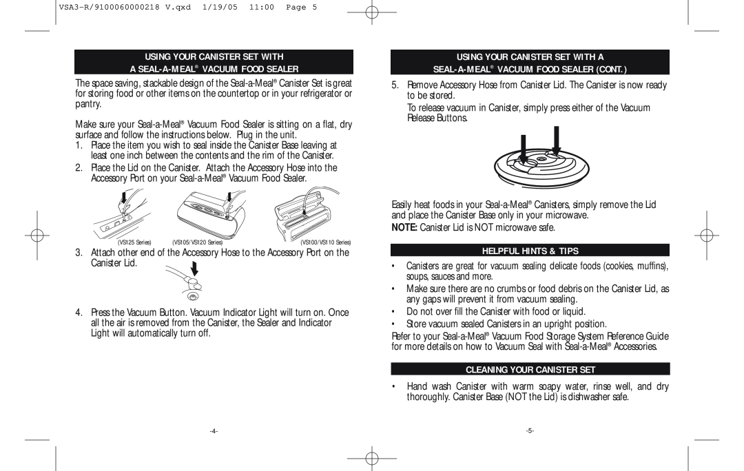 Seal-a-Meal VSA3-R manual Using Your Canister Set With A Seal-A-Meal Vacuum Food Sealer, Helpful Hints & Tips 